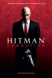 Hitman: Damnation - Raymond Benson (2012)