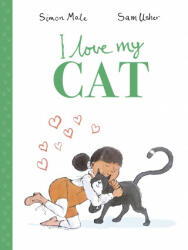 I Love My Cat (ISBN: 9780711276512)