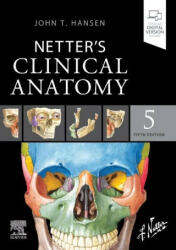 Netter's Clinical Anatomy - JOHN T. HANSEN (ISBN: 9780323826624)