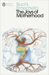 Joys of Motherhood - EMECHETA, BUCHI (ISBN: 9780241578131)