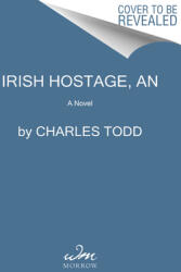 An Irish Hostage (ISBN: 9780062859877)