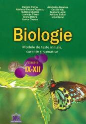 Biologie. Modele de teste initiale, curente si sumative pentru clasele 9-12 - Adriana Simona Popescu (ISBN: 9786068400068)