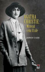 Agatha Christie: Misterul celor 11 zile (ISBN: 9786066092890)