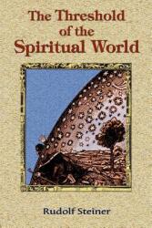 The Threshold of the Spiritual World (2003)