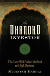 The Dhandho Investor - Mohnish Pabrai (ISBN: 9780470043899)