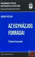 AZ EGYHÁZJOG FORRÁSAI (ISBN: 9789633610077)