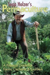 Sepp Holzer's Permaculture - Sepp Holzer (2011)