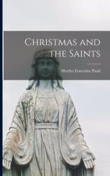 Christmas and the Saints (ISBN: 9781014234926)