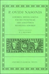 Ovid Amores, Medicamina Faciei Femineae, Ars Amatoria, Remedia Amoris - Kenney (1994)
