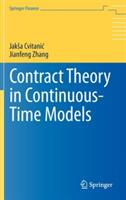 Contract Theory in Continuous-Time Models (2012)