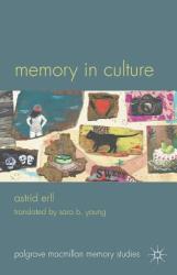 Memory in Culture - Astrid Erll (2011)