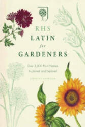 RHS Latin for Gardeners - The Royal Horticultural Society (2012)