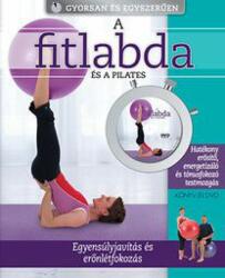 A fitlabda és a pilates (2012)