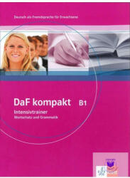 DaF kompakt B1. Deutsch als Fremdsprache für Erwachsene. Intensivtrainer - Wortschatz und Grammatik - Birgit Braun, Margit Doubek, Rosanna Vitale (2012)