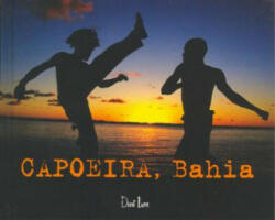 Capoeira, Bahia - Arno Mansouri (2005)