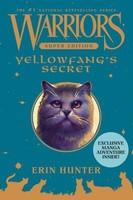 Warriors Super Edition: Yellowfang's Secret (2012)