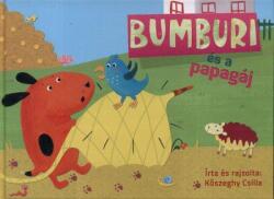 Bumburi és a papagáj (ISBN: 9786155023989)