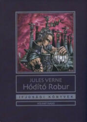 Jules Verne. : Hódító Robur könyv (2012)
