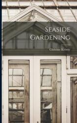 Seaside Gardening (ISBN: 9781013965791)