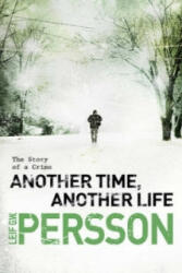 Another Time, Another Life - Leif Persson (2012)