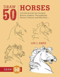 Draw 50 Horses - Lee Ames (2012)