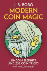 Modern Coin Magic - J B Bobo (1982)