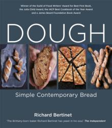 Dough: Simple Contemporary Bread (2008)
