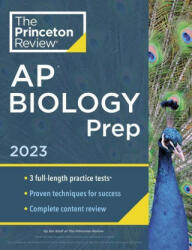 Princeton Review AP Biology Prep, 2023 - The Princeton Review (ISBN: 9780593450666)