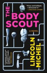 The Body Scout (ISBN: 9780316628709)