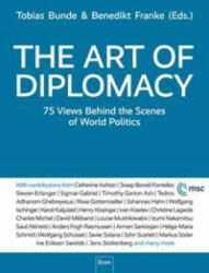 The Art of Diplomacy - Benedikt Franke, Nikolas Bertheau (ISBN: 9783430210775)