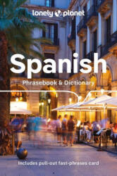 Lonely Planet Spanish Phrasebook & Dictionary (ISBN: 9781788680844)