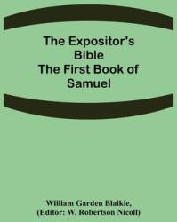 The Expositor's Bible: The First Book of Samuel (ISBN: 9789355342386)