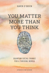 You Matter More Than You Think - Christina Bethell (ISBN: 9788269181937)