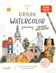 Urban Watercolor Journey. Die Reise geht weiter! (ISBN: 9783960962342)