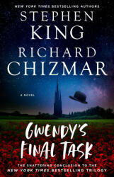 Gwendy's Final Task - Richard Chizmar (ISBN: 9781982191559)