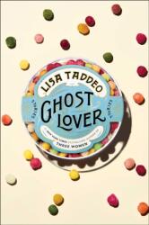 Ghost Lover (ISBN: 9781982122188)