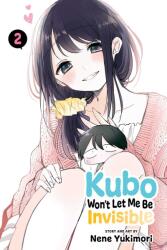 Kubo Won't Let Me Be Invisible, Vol. 2 (ISBN: 9781974732159)