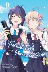 Tropical Fish Yearns for Snow, Vol. 9 (ISBN: 9781974730117)