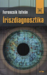 Íriszdiagnosztika (ISBN: 9789632671758)