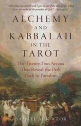 Alchemy and Kabbalah - New Edition (ISBN: 9781943358168)