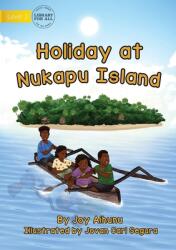Holiday At Nukapu Island (ISBN: 9781922721723)