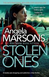 Stolen Ones - Angela Marsons (ISBN: 9781838887377)