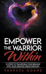 Empower the Warrior Within (ISBN: 9781737652205)