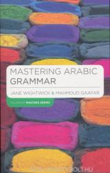 Mastering Arabic Grammar - Jane Wightwick (2005)