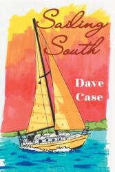 Sailing South (ISBN: 9781647539528)