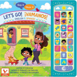 Say It, Hear It: Let's Go! ? Vamonos! (ISBN: 9781646386253)