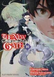 NEW GATE VOLUME 10 THE - Shinogi Kazanami (ISBN: 9781642731675)