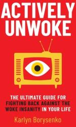 Activ anti-woke (ISBN: 9781637582725)
