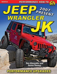Jeep Wrangler JK 2007 - Present (ISBN: 9781613257555)