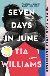 Seven Days in June - WILLIAMS TIA (ISBN: 9781538719091)